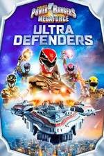 Watch Power Rangers Megaforce: Ultra Defenders Movie2k