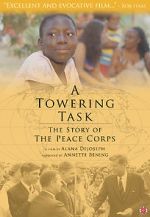 Watch A Towering Task: The Story of the Peace Corps Movie2k