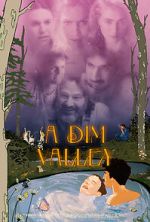 Watch A Dim Valley Movie2k