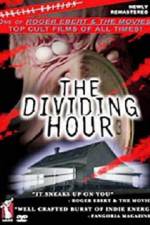 Watch The Dividing Hour Movie2k