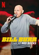 Watch Bill Burr: Live at Red Rocks (TV Special 2022) Movie2k