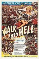 Watch Walk Into Hell Movie2k