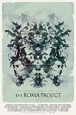 Watch The Roma Project Movie2k