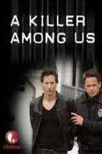 Watch A Killer Among Us Movie2k