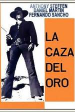 Watch La caza del oro Movie2k