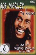 Watch Bob Marley and The Wailers - Live At Harvard Stadium Movie2k