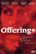 Watch Offerings Movie2k