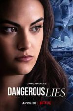 Watch Dangerous Lies Movie2k