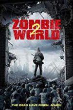 Watch Zombie World 2 Movie2k