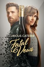 Watch Curious Caterer: Fatal Vows Movie2k