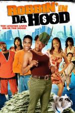 Watch Robbin' in da Hood Movie2k