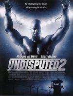 Watch Undisputed 2: Last Man Standing Movie2k