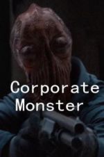 Watch Corporate Monster Movie2k