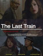 Watch The Last Train Movie2k