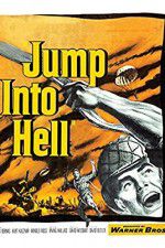 Watch Jump Into Hell Movie2k