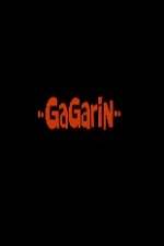 Watch Gagarin Movie2k