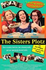 Watch The Sisters Plotz Movie2k