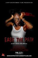 Watch Ease the Pain Movie2k