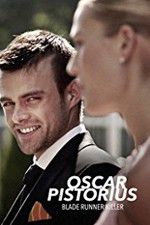 Watch Oscar Pistorius: Blade Runner Killer Movie2k