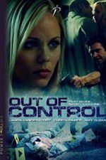 Watch Out of Control Movie2k