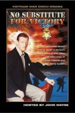 Watch No Substitute for Victory Movie2k