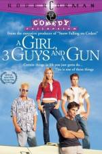 Watch A Girl Three Guys and a Gun Movie2k