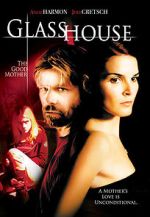 Watch Glass House: The Good Mother Movie2k