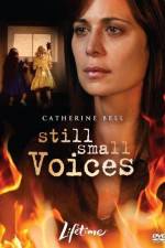 Watch Still Small Voices Movie2k