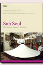 Watch Sufi Soul The Mystic Music of Islam Movie2k