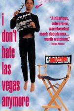 Watch I Don't Hate Las Vegas Anymore Movie2k