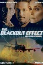 Watch Blackout Effect Movie2k