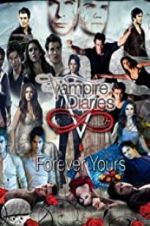 Watch The Vampire Diaries: Forever Yours Movie2k