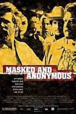 Watch Masked and Anonymous Movie2k