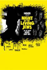 Watch Night of the Living Jews Movie2k