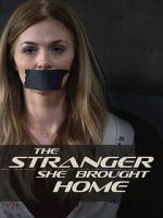 Watch The Stranger She Brought Home Movie2k