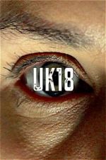 Watch uk18 Movie2k