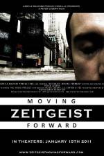 Watch Zeitgeist Moving Forward Movie2k