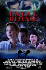 Watch Fatal Defense Movie2k