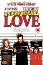 Watch Unconditional Love Movie2k