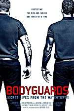 Watch Bodyguards: Secret Lives from the Watchtower Movie25