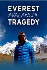 Watch Discovery Channel Everest Avalanche Tragedy Movie2k