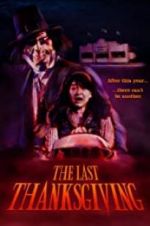 Watch The Last Thanksgiving Movie2k