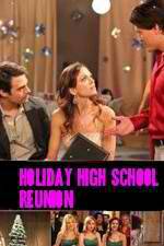Watch Holiday High School Reunion Movie2k