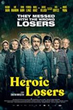 Watch Heroic Losers Movie2k