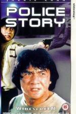 Watch Police Story - (Ging chat goo si) Movie2k