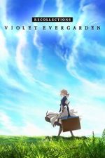 Watch Violet Evergarden: Recollections Movie2k