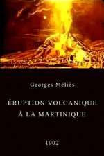 Watch ruption volcanique  la Martinique Movie2k