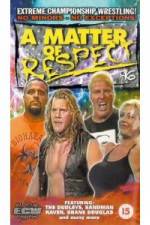 Watch ECW - A Matter Of Respect Movie2k