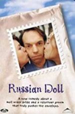 Watch Russian Doll Movie2k