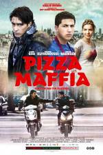 Watch Pizza Maffia Movie2k